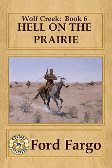 Hell on the Prairie